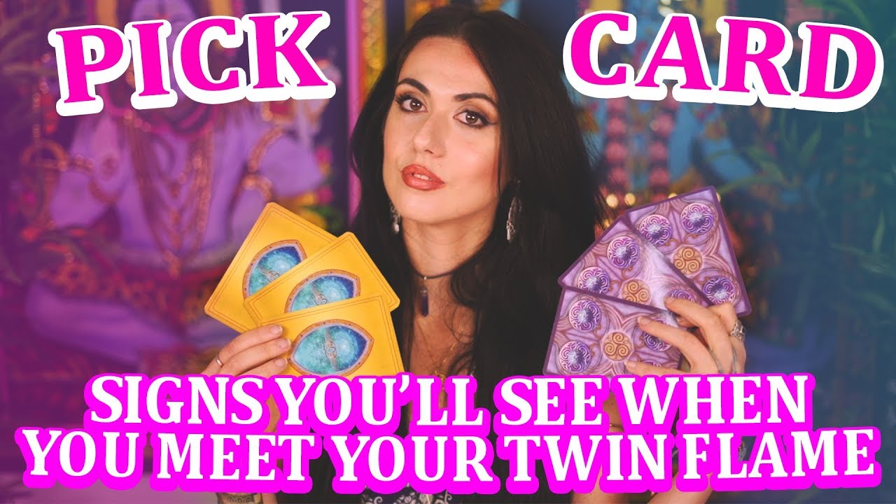 PICK A CARD TWIN FLAMES : Signs you're gonna see when you meet your Twin Flame