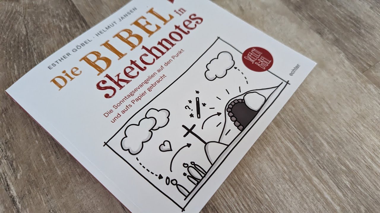 Die Bibel in Sketchnotes. Die Sonntagsevangelien auf den Punkt