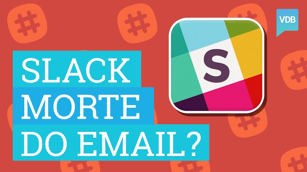 Slack: Tutorial Completo + 7 Super Dicas + Morte do email para times???