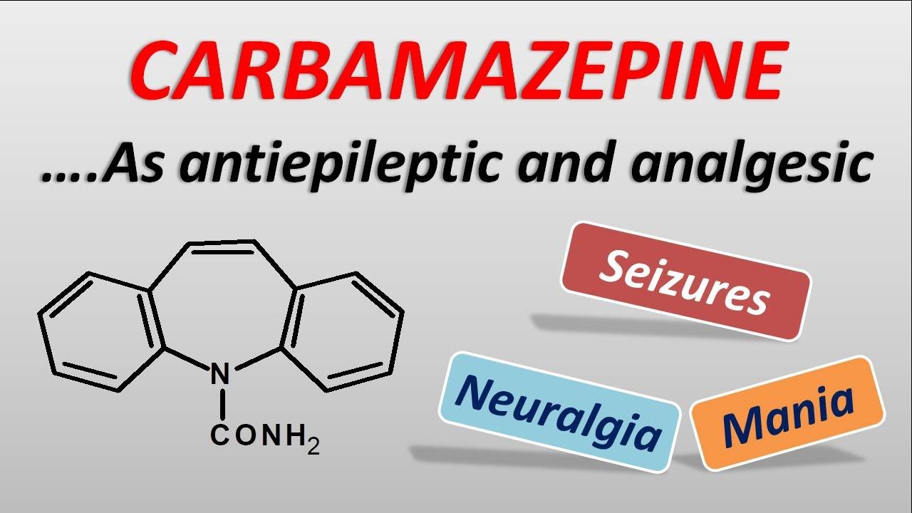 Carbamazepine as antiepiletic and analgesic | mechanism, side effects and dose