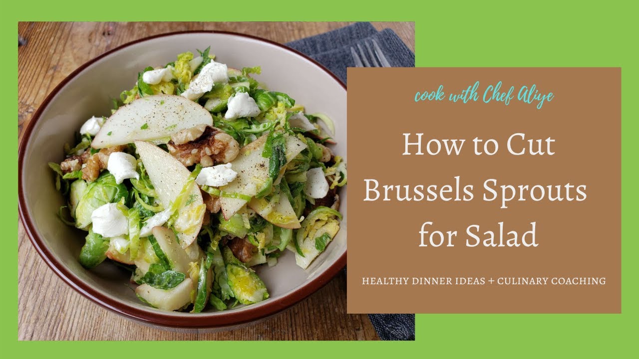 How to Cut Brussels Sprouts for Salad