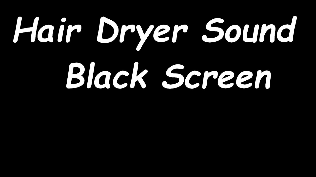 Hair Dryer Sound Dark Black Screen 🌬️ white noise asmr calm relax soothing noise no ads