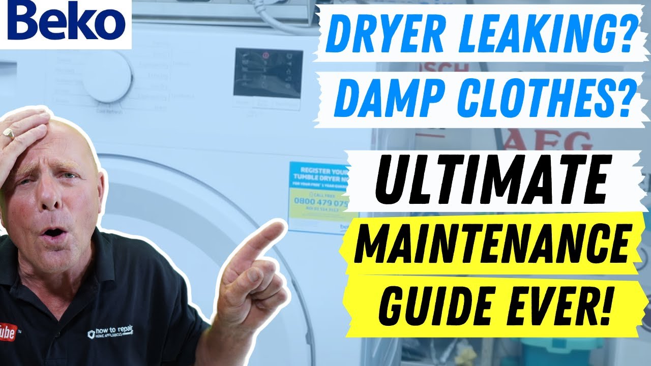 ULTIMATE Beko Condenser Tumble Dryer Maintenance Guide | Empty Water Tank, Light Staying On or Leak!