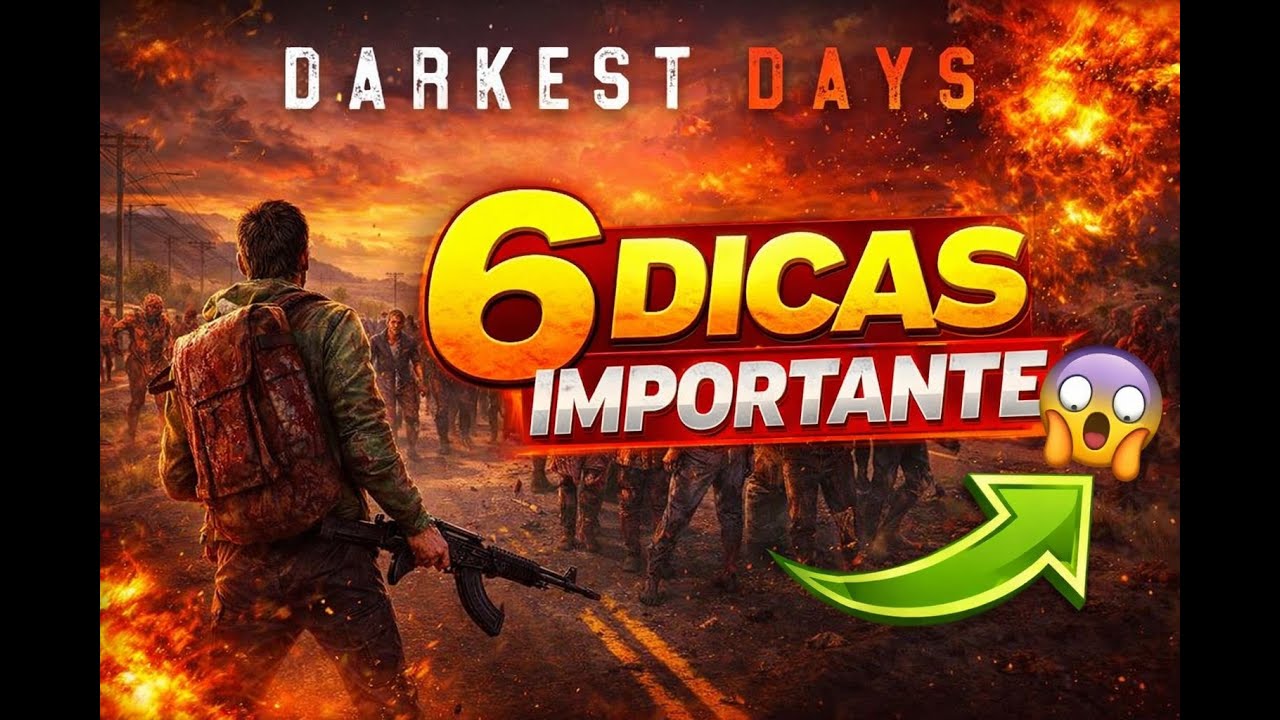 6 Dicas Importantes para Sobreviver em Darkest Days (Ninguém Conta!)
