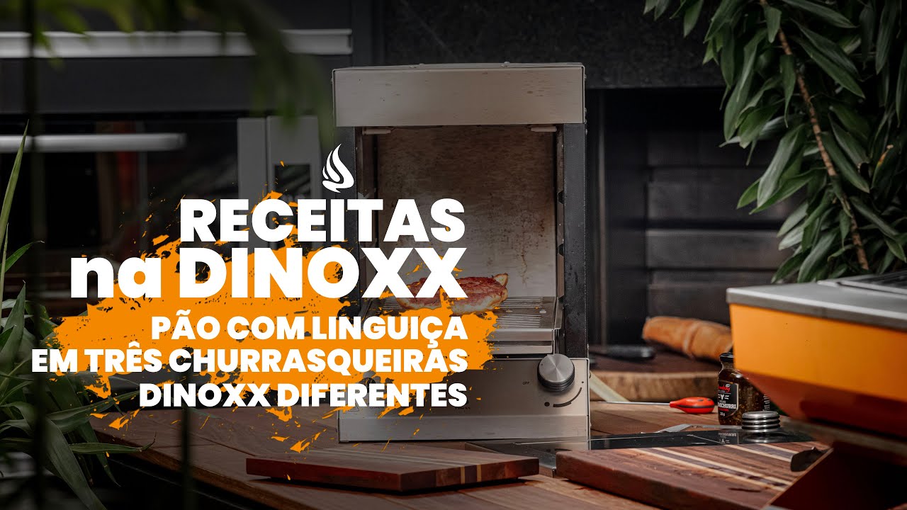 Churrasqueira a Gás Dinoxx - Pão com Linguiça em Três Churrasqueiras Dinoxx diferentes