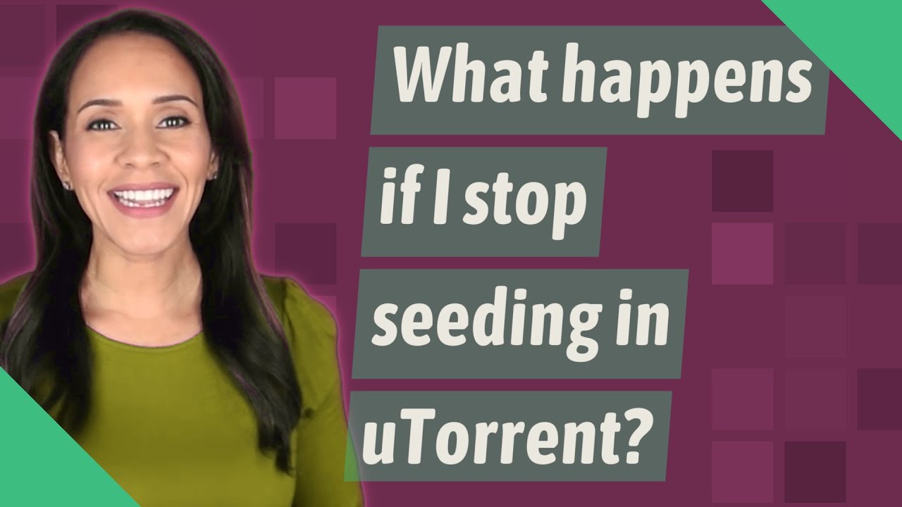 What happens if I stop seeding in uTorrent?