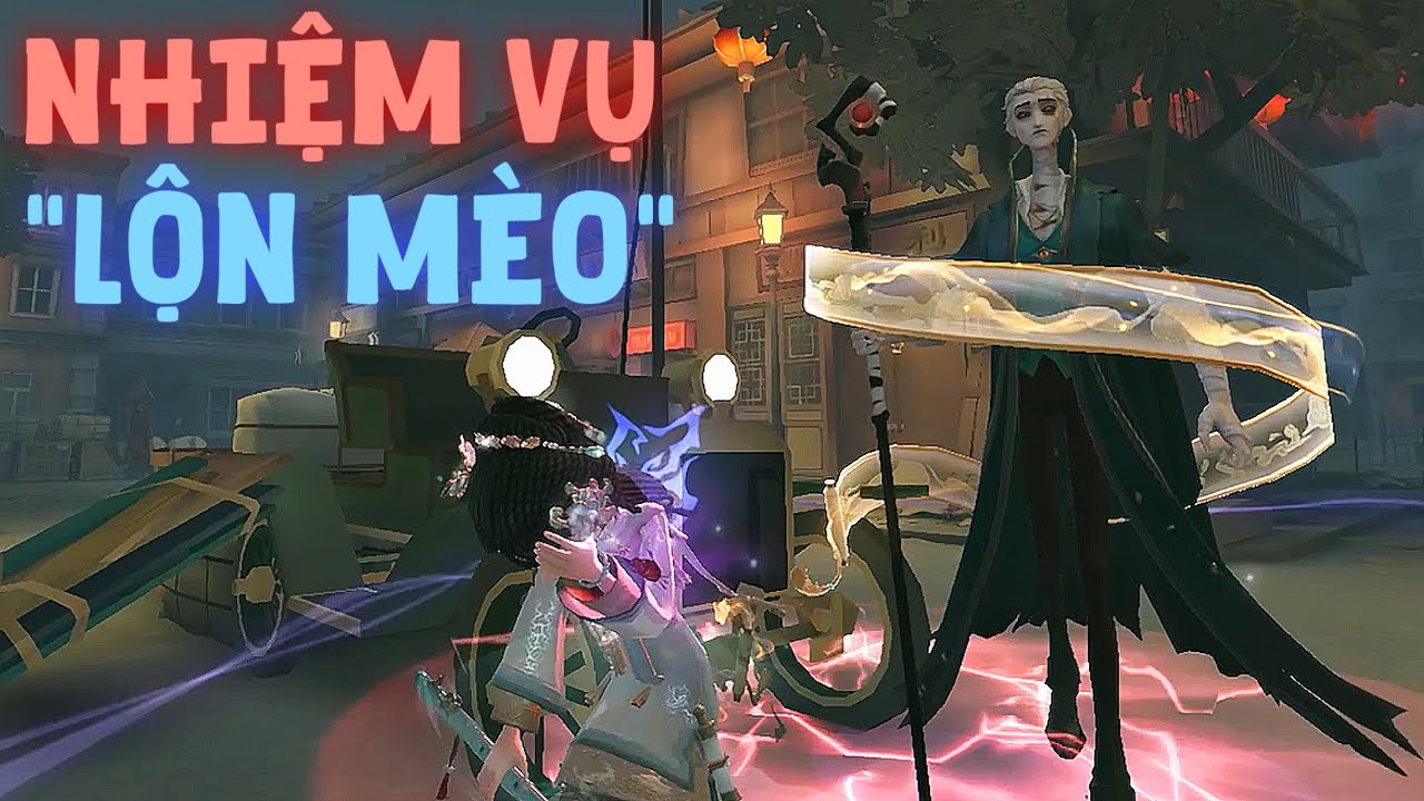 Dùng Cả Thanh Xuân Để Hoàn Thành Nhiệm Vụ "Lộn Mèo" Của Chị Bán Đồ Cổ| Identity V | Hoan 801