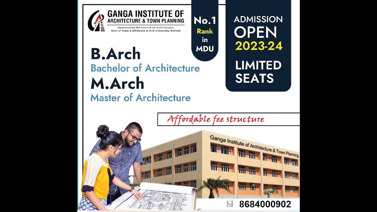 Admission open for B.Arch. Session 2023 - 2024.  ( Delhi NCR ) Affordable Fees