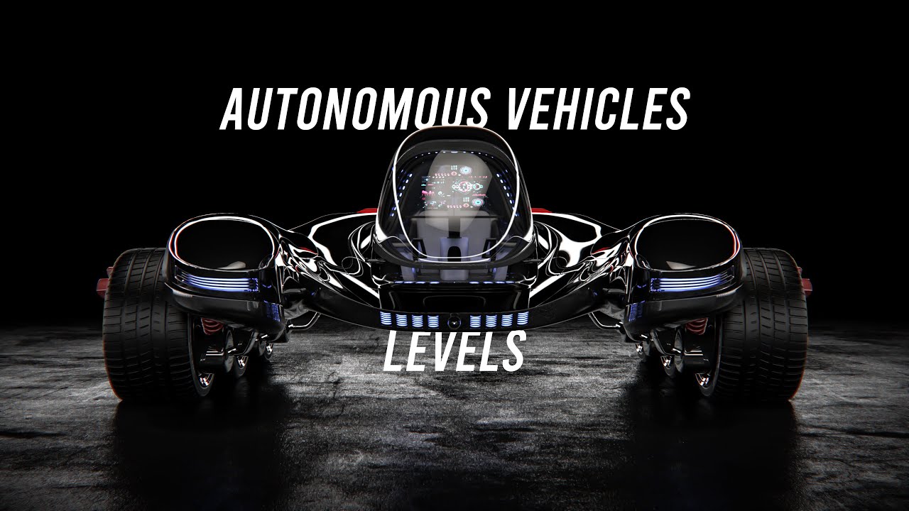6 Levels of Autonomous Vehicles