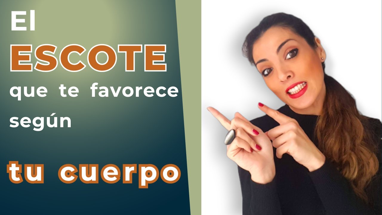 Cómo saber que ESCOTE te favorece | Elegir escote según tu cuerpo✅