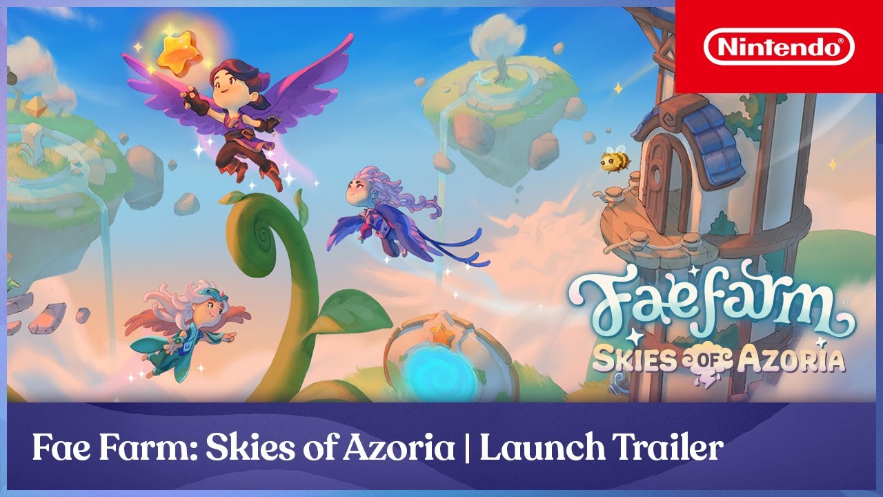 Fae Farm &ndash; Skies Of Azoria Launch &ndash; Nintendo Switch
