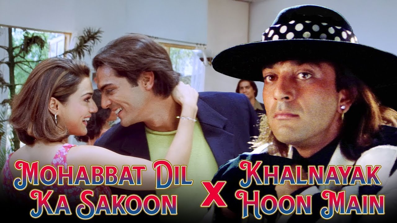 Mohabbat Dil Ka Sakoon X Khal Nayak Hoon Main | Khal Nayak | Dil Hai Tumhaara | Best Hindi Songs