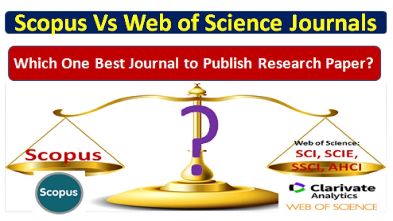 Scopus или SCI Journal: что лучше? | Разница между журналами, индексируемыми в Scopus и Web of Sc...