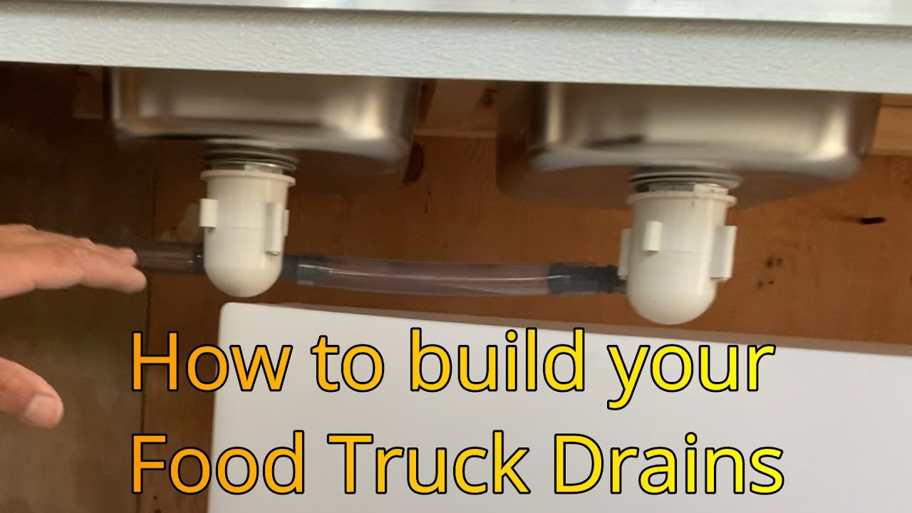 How to build your FOOD TRUCK DRAINS