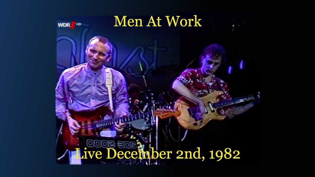 Men At Work - Live at the Markethalle (Rockpalast), Hamburg, Germany, December 2nd, 1982