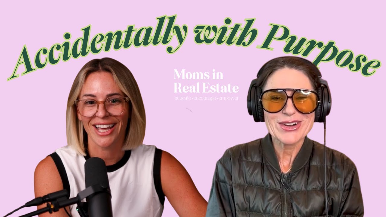 Accidentally with Purpose: Reinvention, Real Estate & Radical Well-Being with Debbi DiMaggio