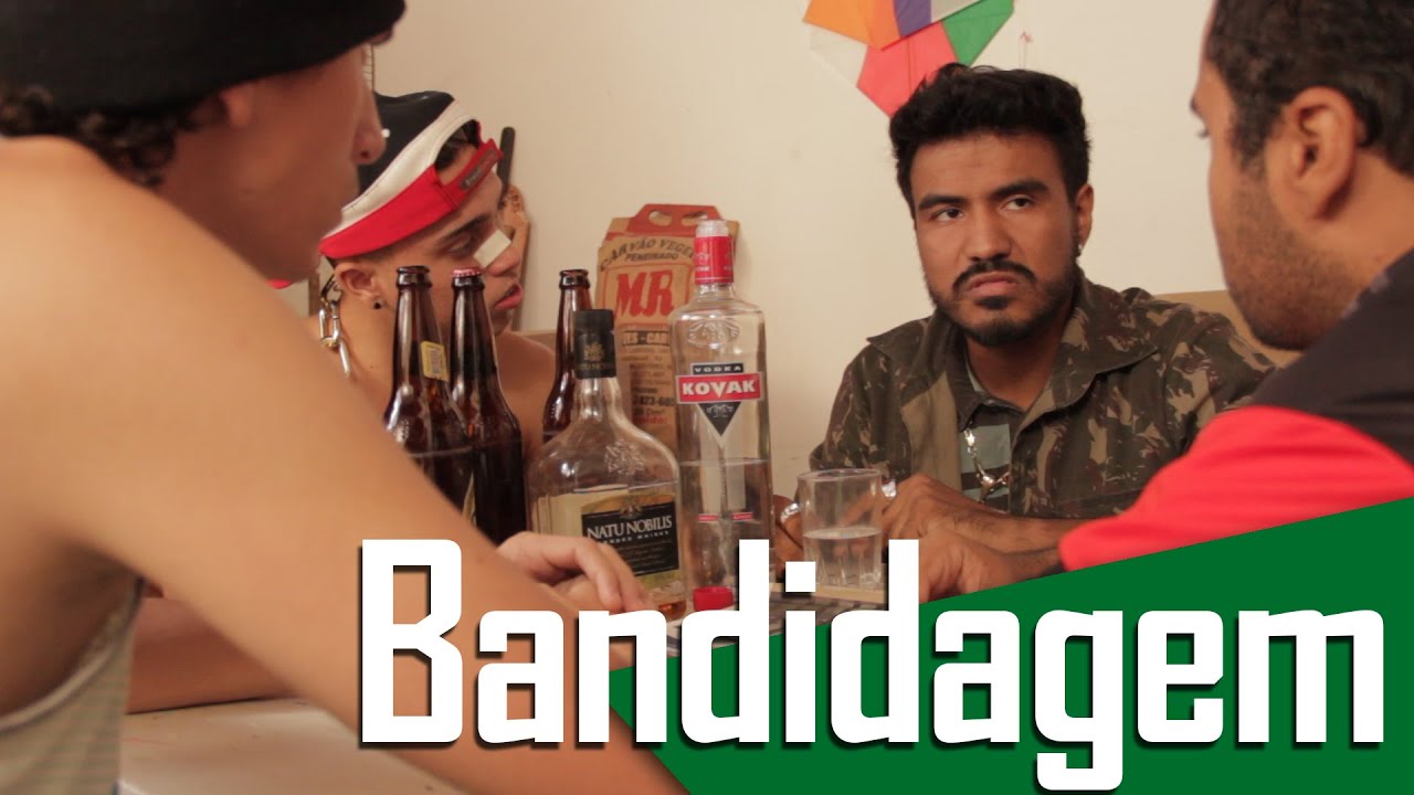 Bandidagem - (Canalixi)