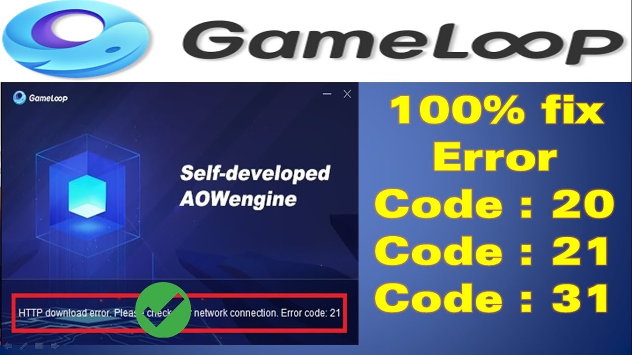 How to fix Gameloop http download error 21 |error code 20 | code 21 |code 31