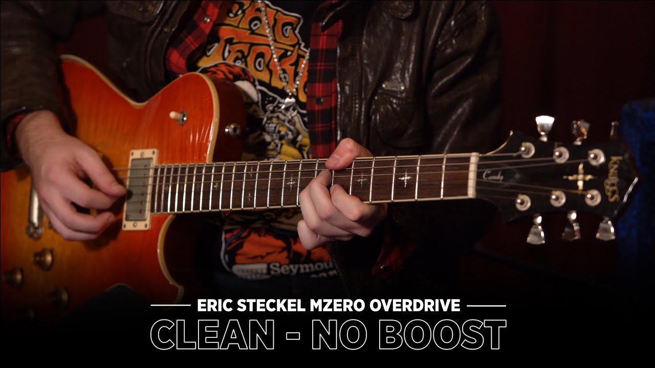 Eric Steckel MZero Overdrive, Clip 7.Clean - No boost.
