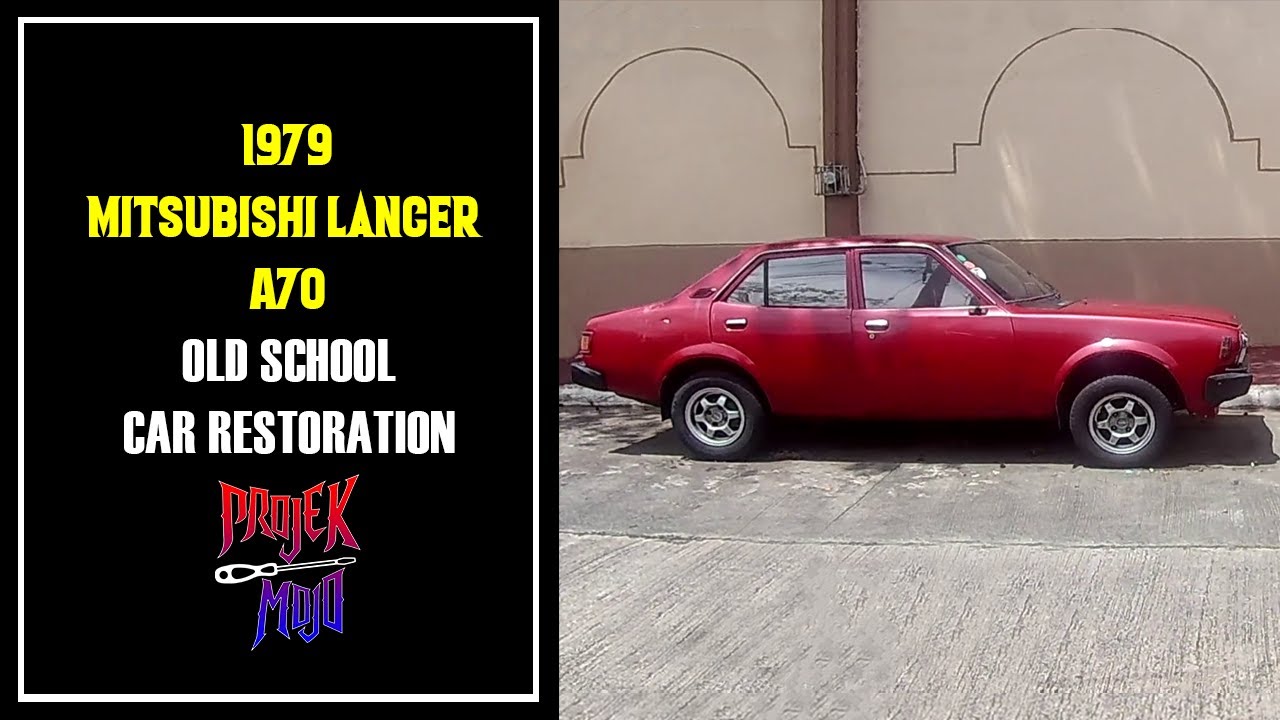 1979 Mitsubishi Lancer A70 Old School Car DIY Restoration