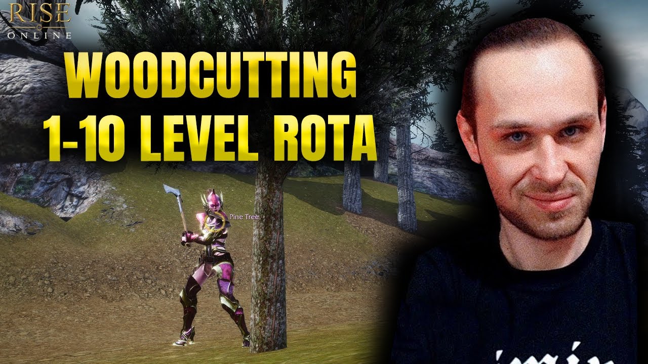 RISE ONLINE WOODCUTTING 1-10 LEVEL REHBERİ! EN HIZLI VE KOLAY ROTA!