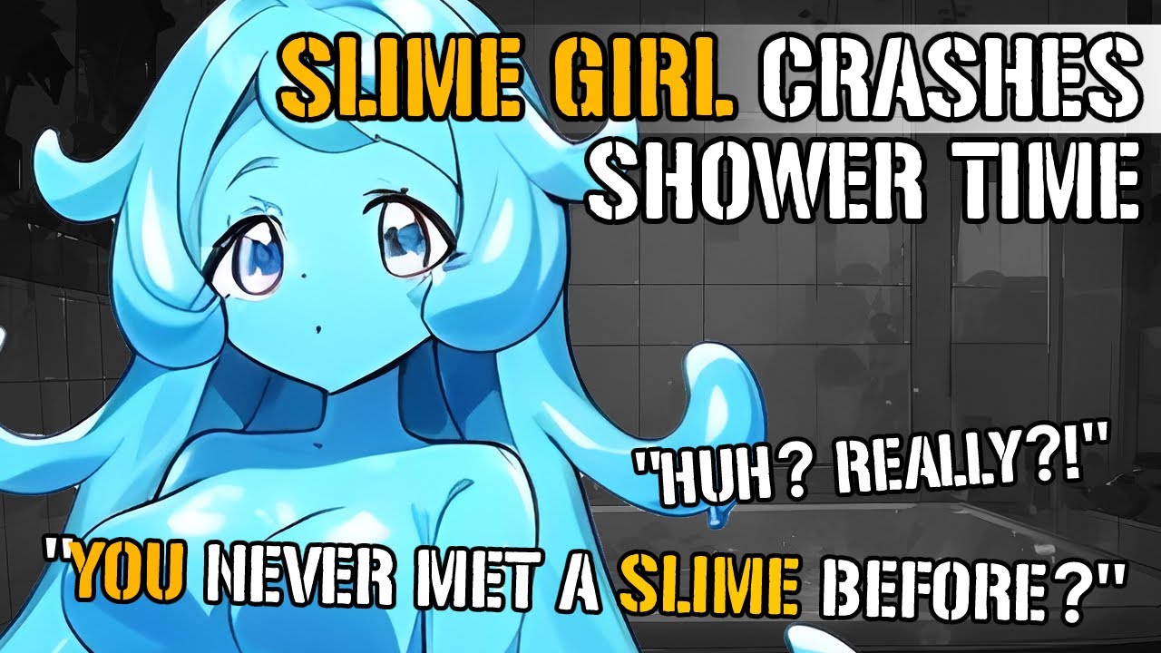 【ASMR ROLEPLAY】The Slime Girl Crashes Shower Time [F4M] [Monster Girl] [Wholesome] [Cute]