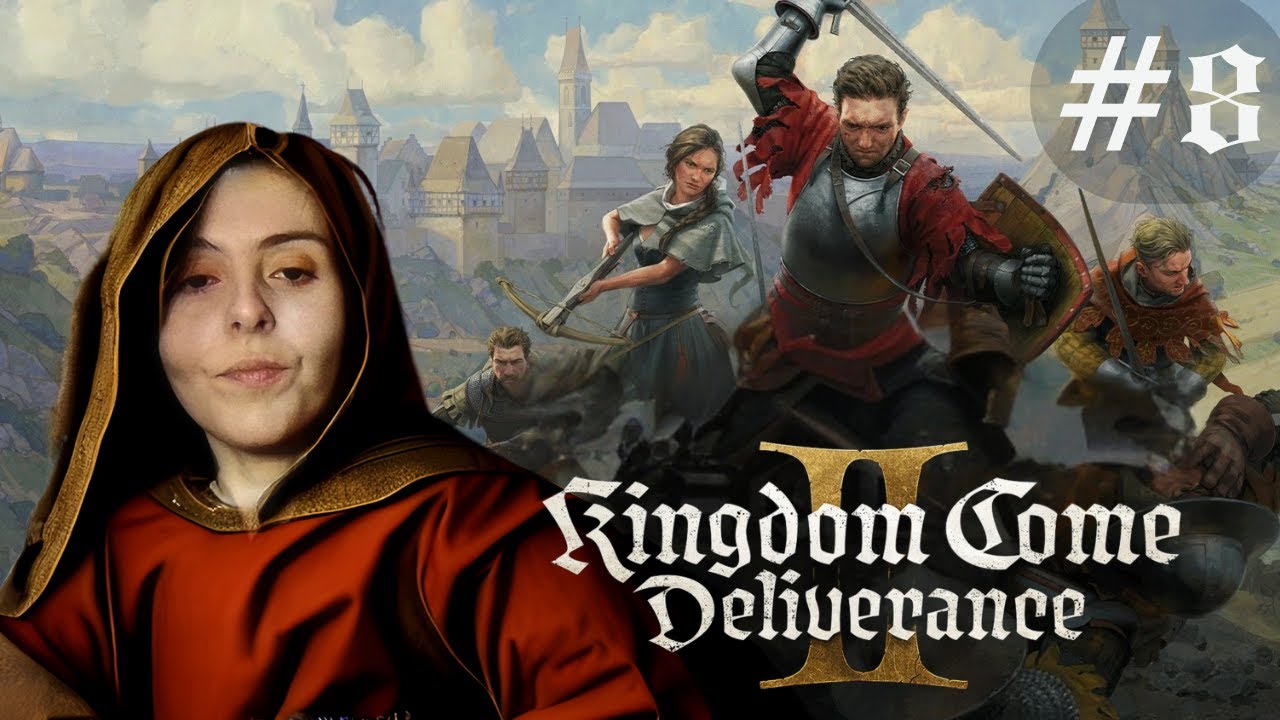 Let's Play - KINGDOM COME DELIVRANCE II - Le PIRE chevalier de Bohême - EP08