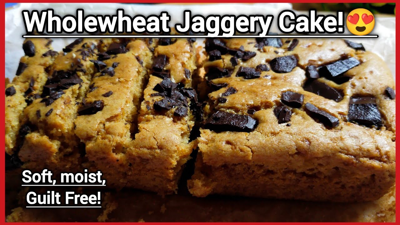 HEALTHY WHOLEWHEAT ATTA JAGGERY CAKE Recipe - Eggless Soft Moist
