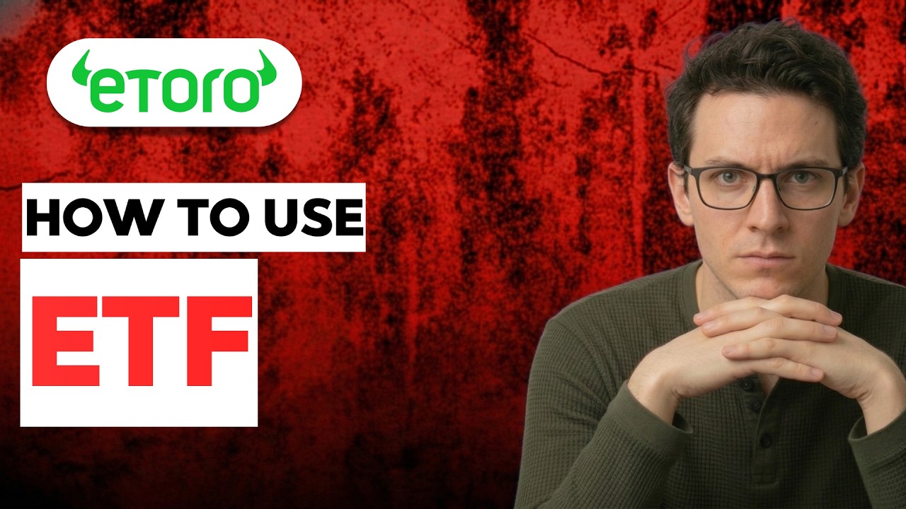 How to Use eToro ETF [2026 Full Guide]