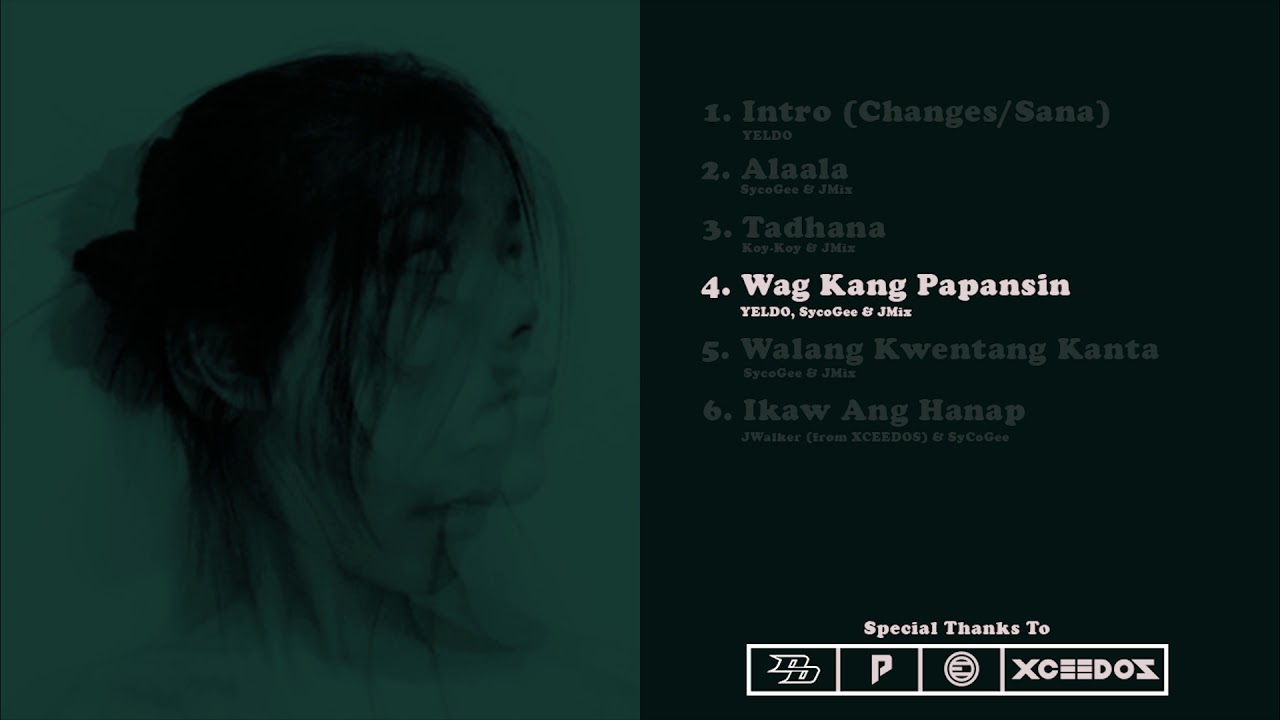 ProuD.C - Wag Kang Papansin (feat. YELDO, SycoGee & JMix) Official Audio