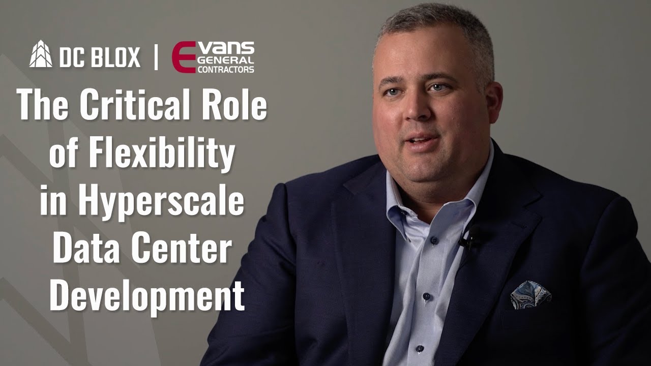 The Critical Role of Flexibility in Hyperscale Data Center Development | Corey Lemming