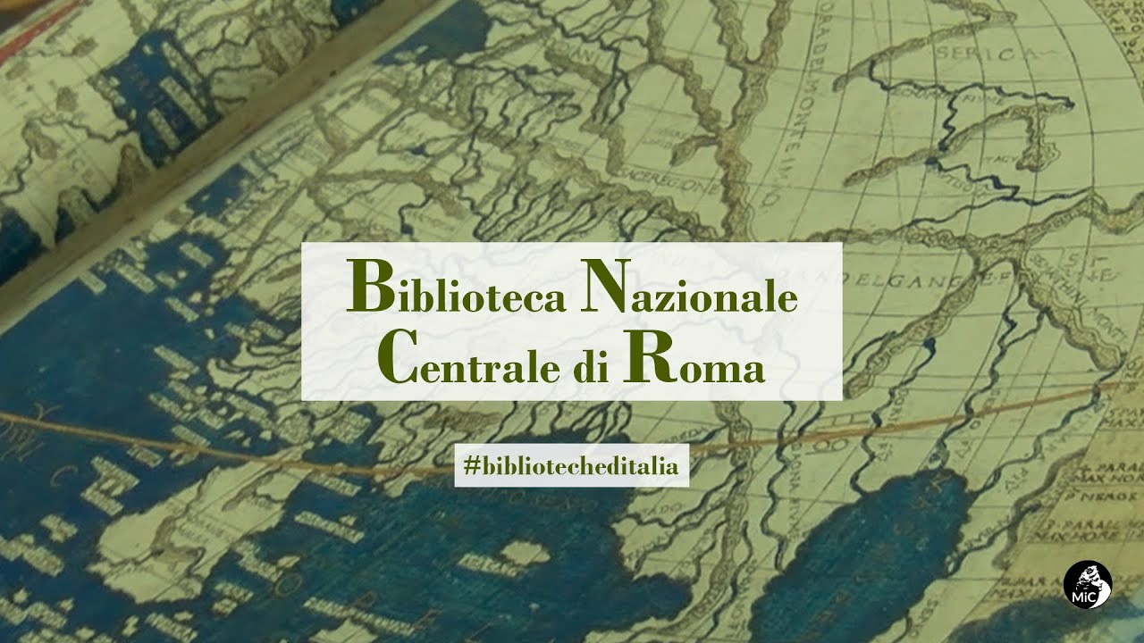 Biblioteche d'Italia | Biblioteca Nazionale Centrale di Roma