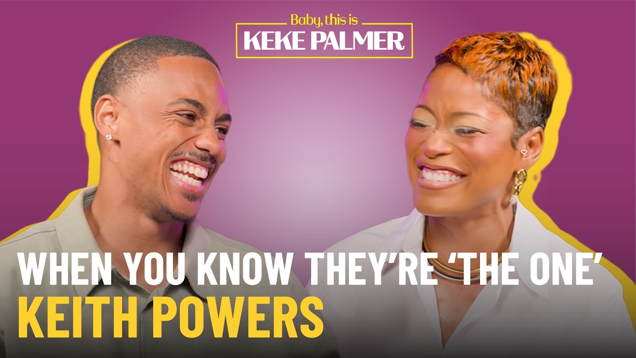 Intentional Love While Maintaining Individuality With Keith Powers | Baby, this is Keke Palmer