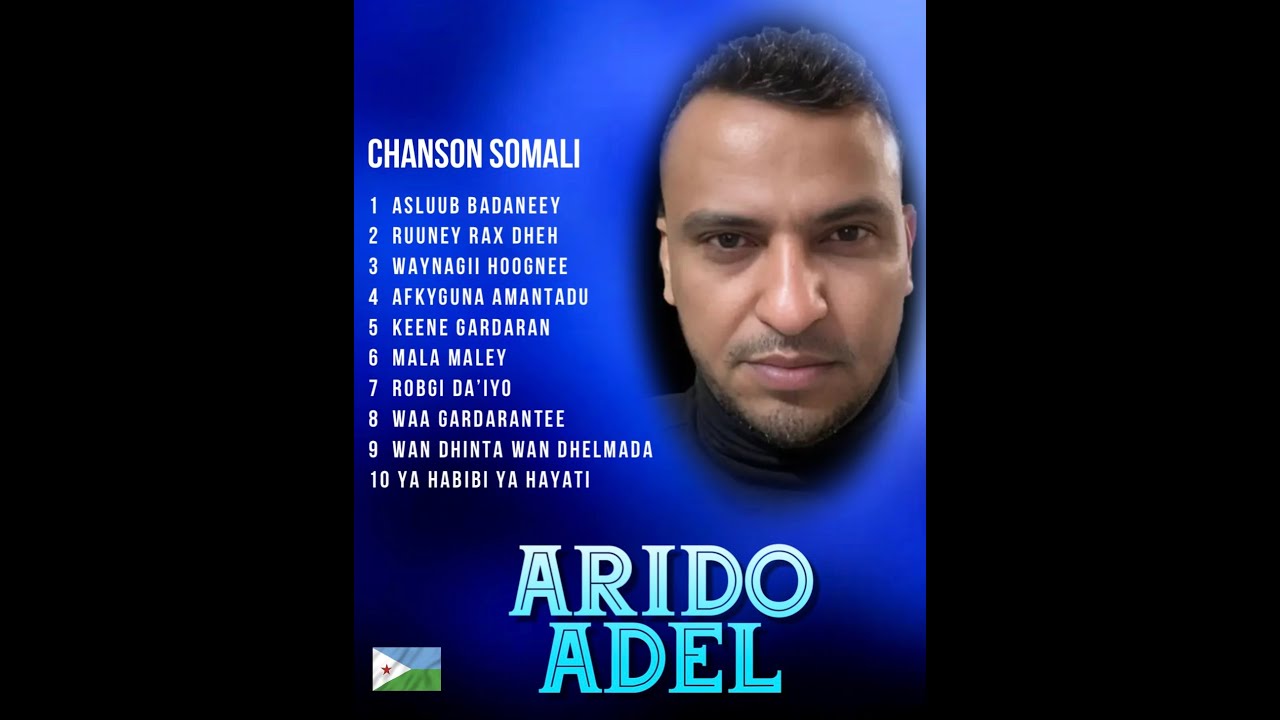ARIDO ADEL : CHANSON SOMALI