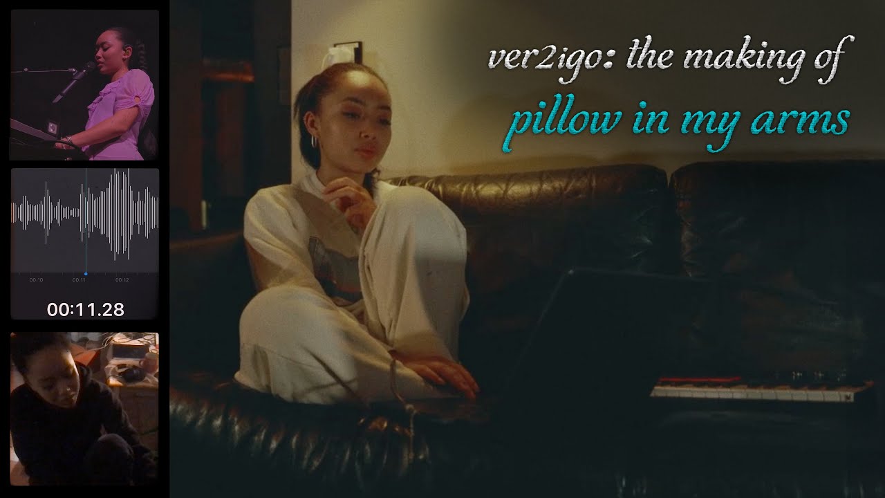 Griff - Ver2igo: The Making Of Pillow In My Arms