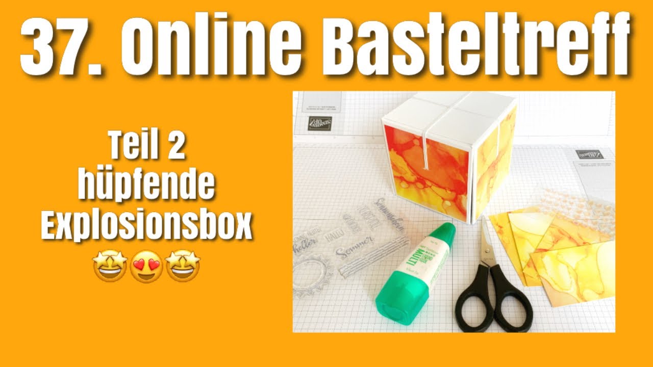 Teil 2 - springende Explosionsbox - Schritt für Schritt Anleitung mit Stampin‘ Up! Produkten
