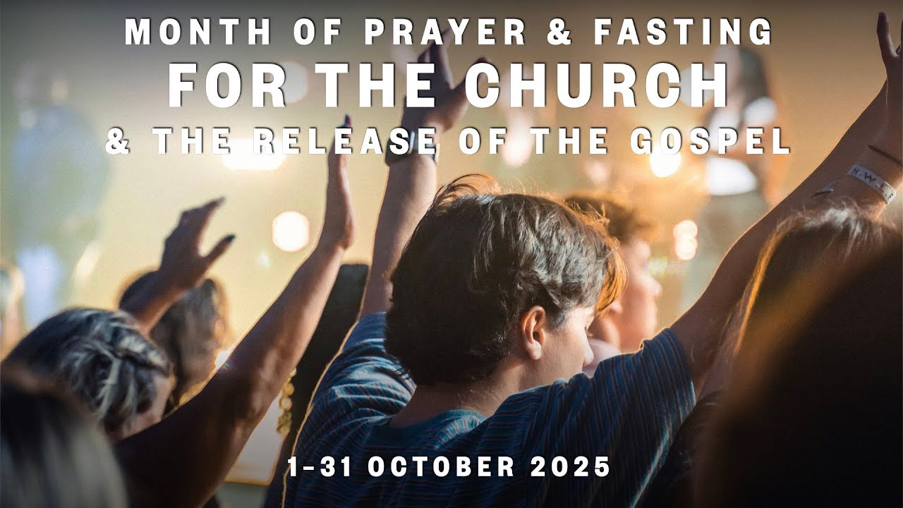 Praying and Fasting for the Church in October 2025