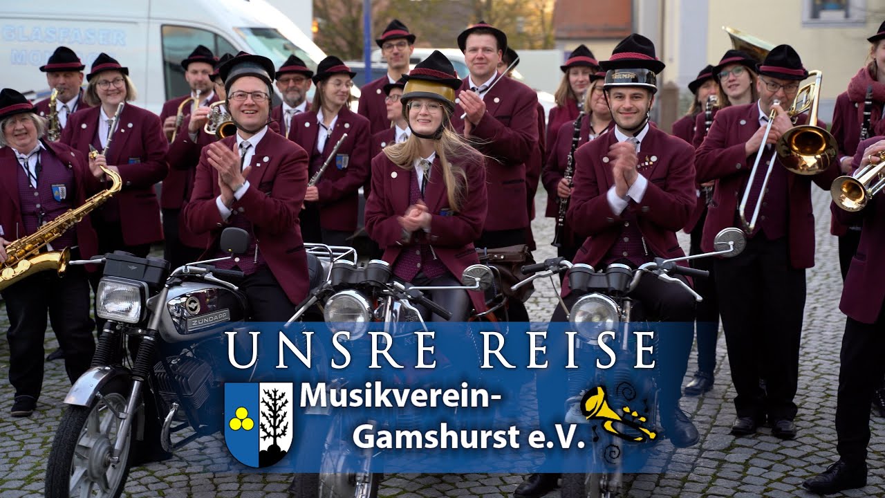 Musikverein Gamshurst - Unsere Reise / Fäaschtbänkler