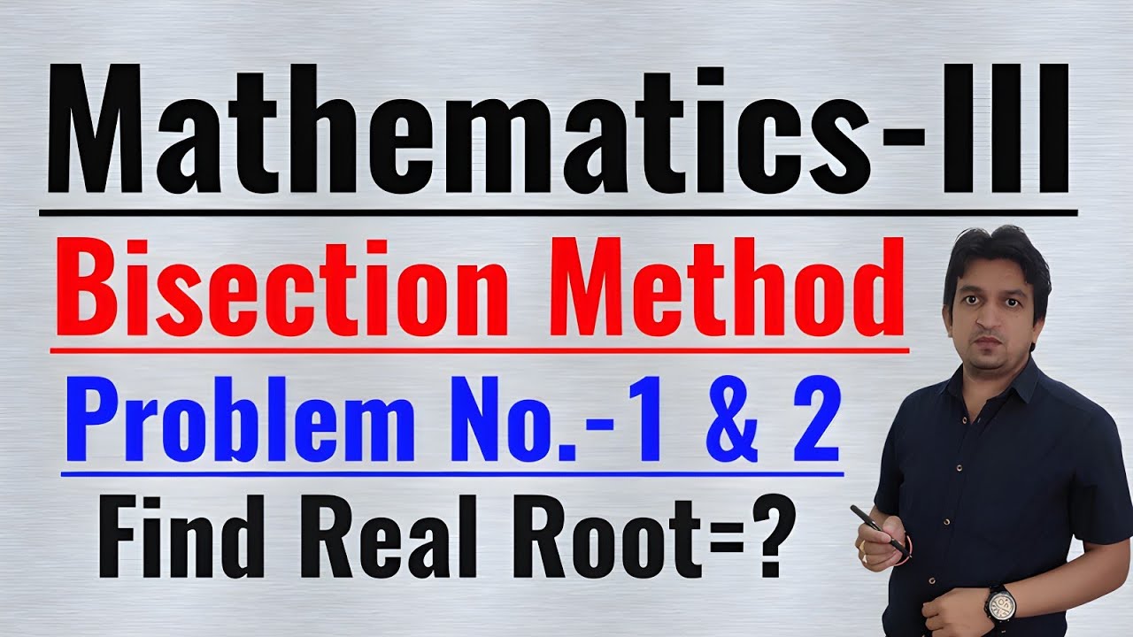 mathematics 3 for engineering lectures in hindi | bisection method in mathematics 3