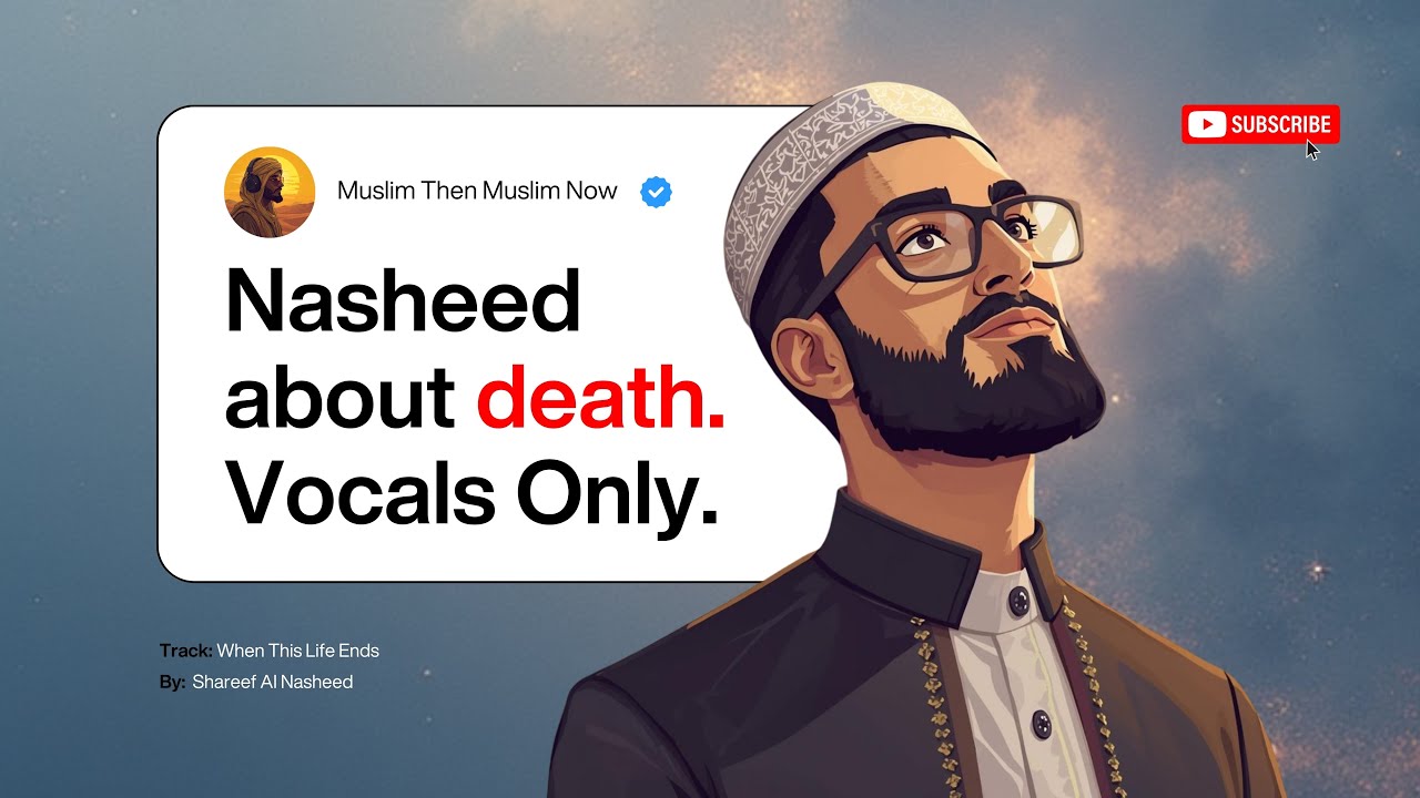 This Life Is Not the End | Emotional Nasheed About the Hereafter