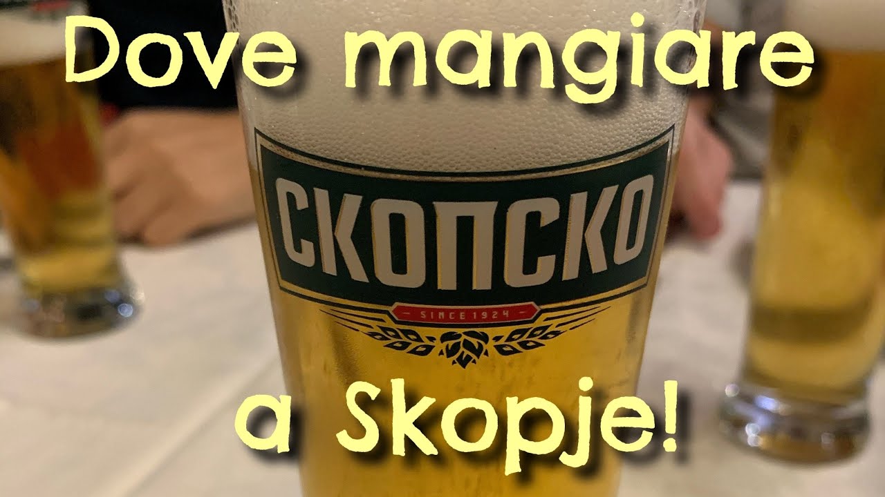Dove mangiare a Skopje!