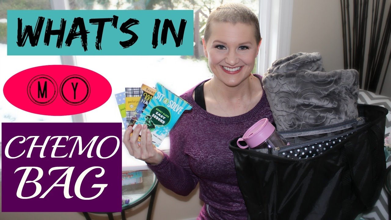 What's In My Chemo Bag | What To Get Someone Who Is Going Through Chemo