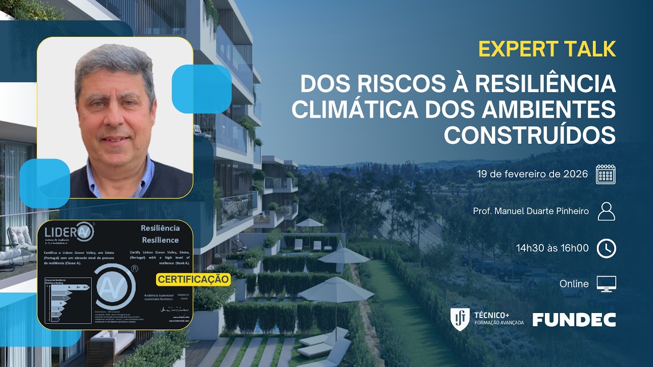 FUNDEC Expert Talk - Dos Riscos à Resiliência Climática dos Ambientes Construídos