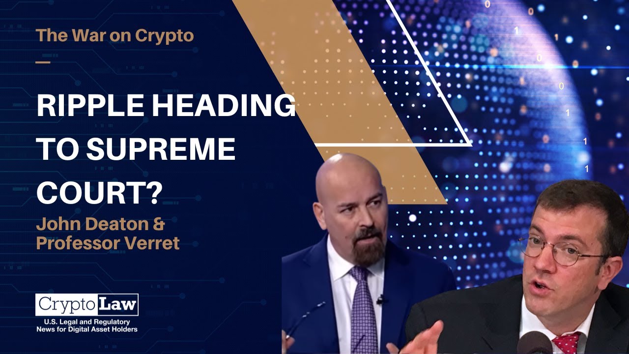 Ripple Heading to the Supreme Court?