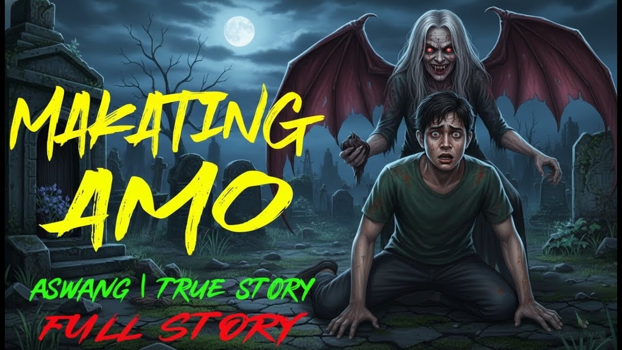 MAKATING AMO | Kwentong Aswang | True Story