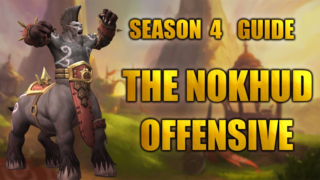 The Nokhud Offensive Mythic Plus Guide! All You Need To Know!