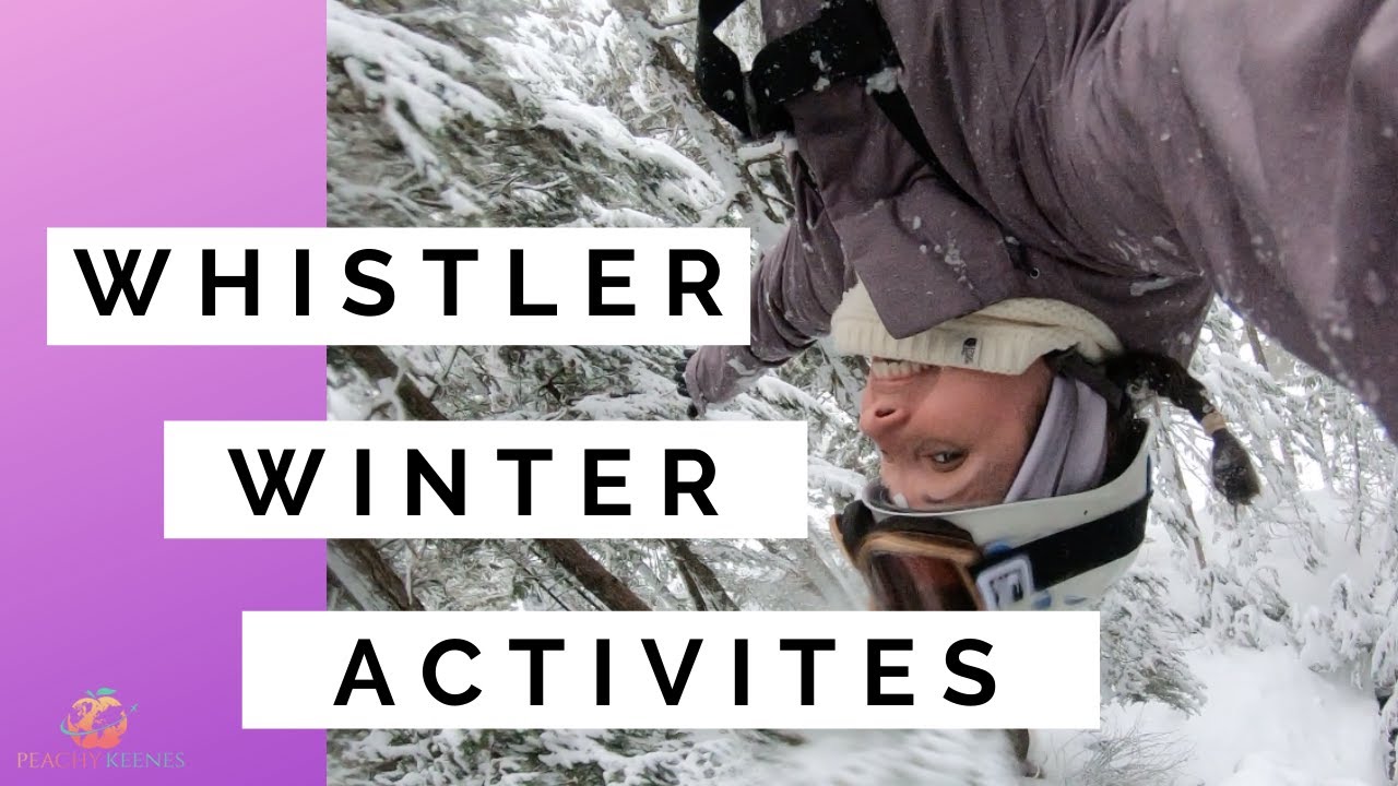 Whistler Winter Activities