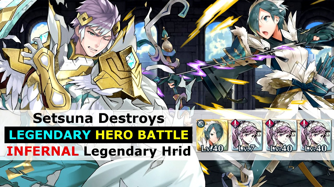 [FEH] Setsuna Destroys Legendary Hrid LHB [INFERNAL Legendary Hero Battle] - Fire Emblem Heroes