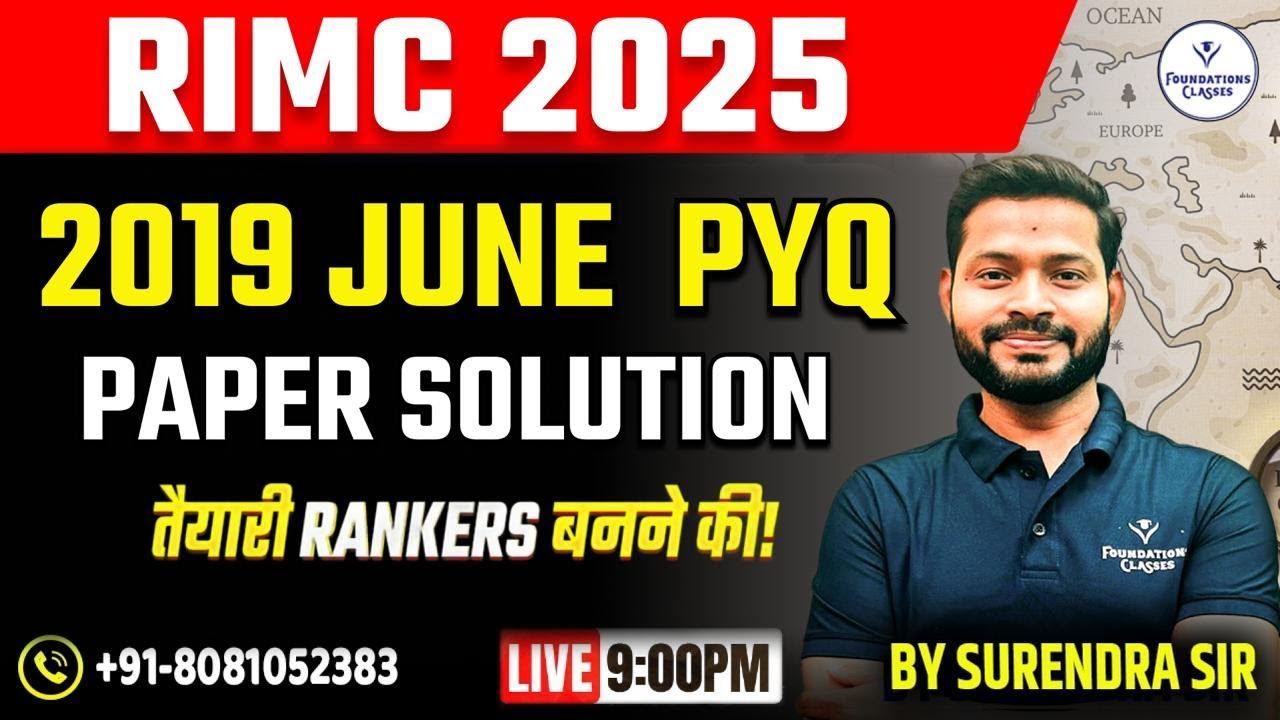 RIMC 2025 | 2019 June PYQ Paper Solution | Full Discussion | By Surendra Sir | Foundations Classes