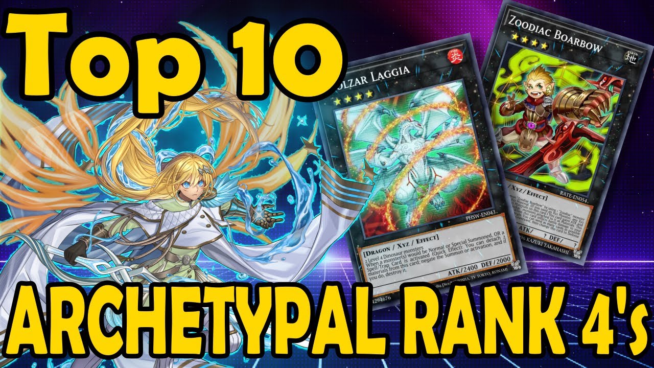 Top 10 Archetypal Rank 4 Monsters